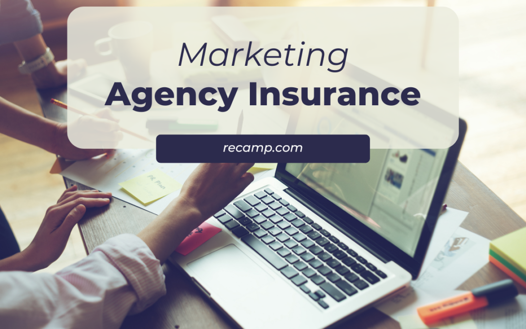 Safeguarding Success: The Importance of Marketing Agency Insurance